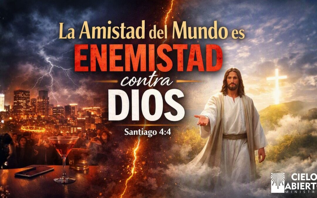 AMIGOS DE DIOS EN UN MUNDO QUE NOS QUIERE ALEJAR